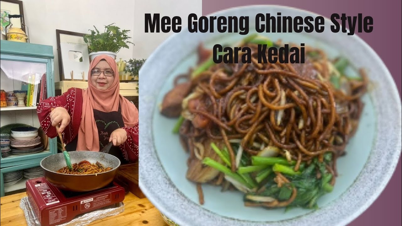 Mee Goreng Chinese Style | Cara Masak Mee Goreng Chinese Style Macam Kedai |