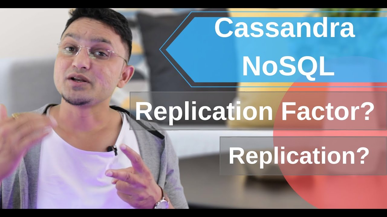 Cassandra  Tutorial#4 What is Replication Factor  in Cassandra Nosql