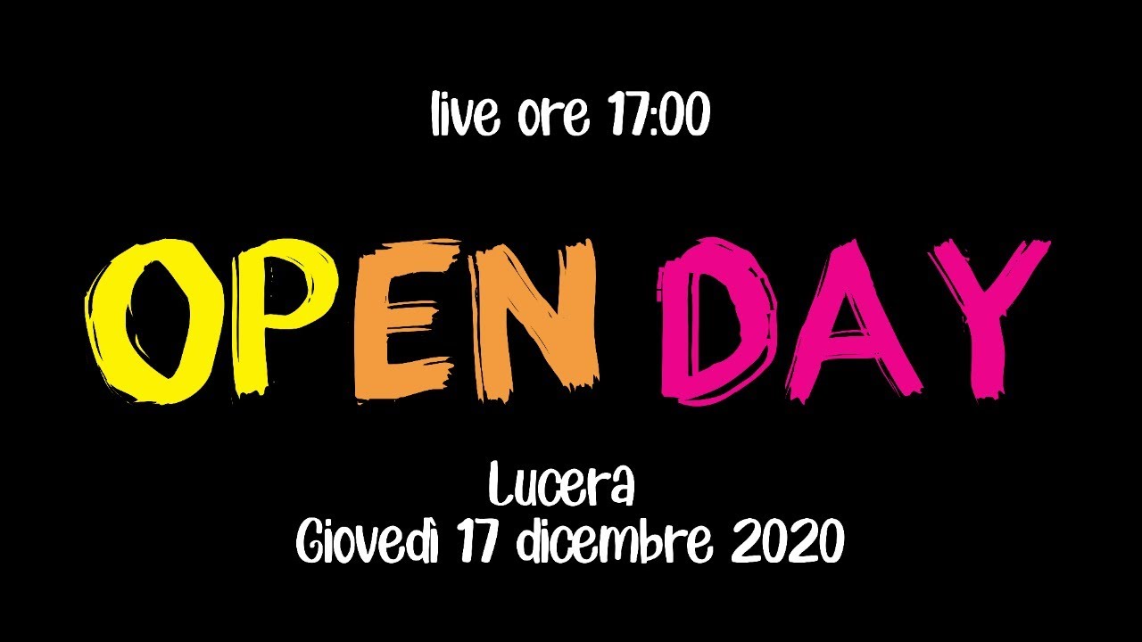 OPEN DAY Tommasone-Alighieri Lucera