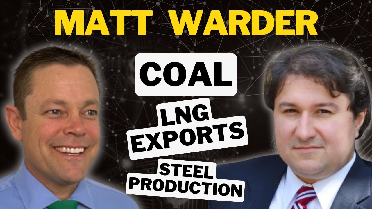 Forget Oil! Matt Warder Says Coal Is the Real Play!