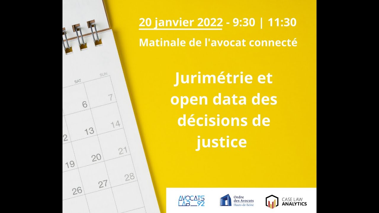 Matinale d'Avocats Lab'92 : Jurimétrie et open data des décisions de justice