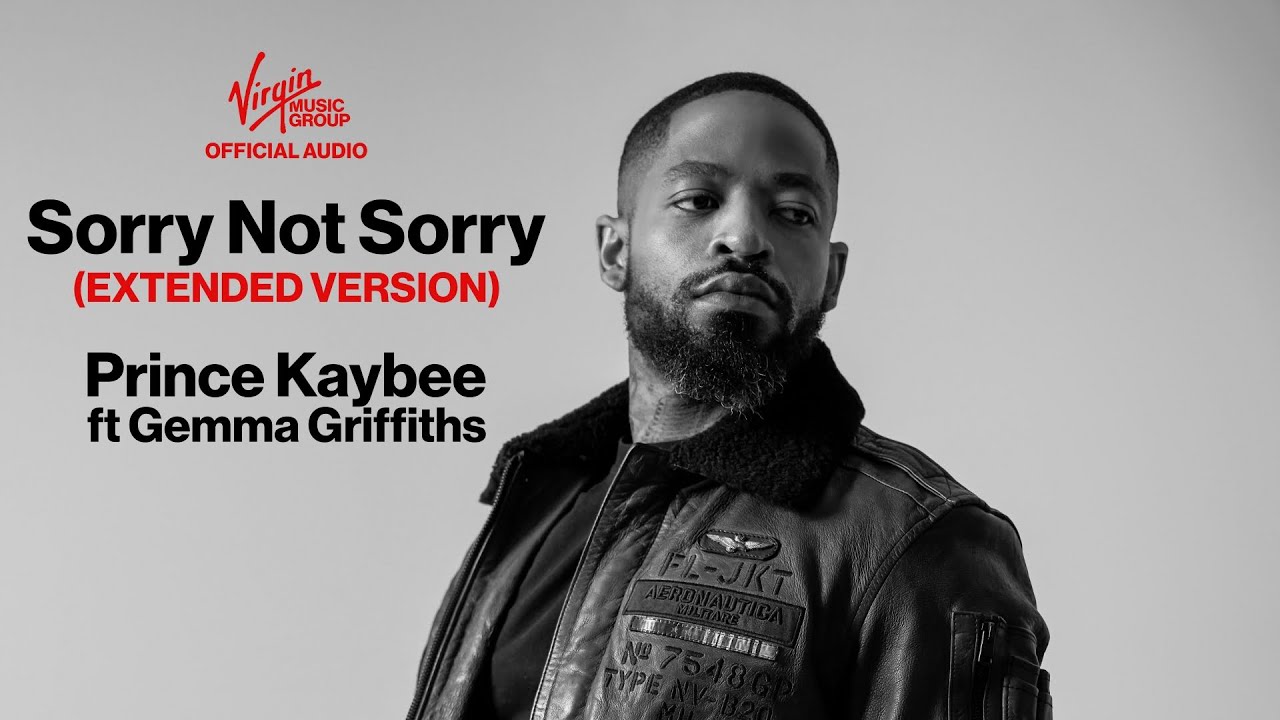 Prince Kaybee - Sorry Not Sorry ft Gemma Griffiths - Extended Version
