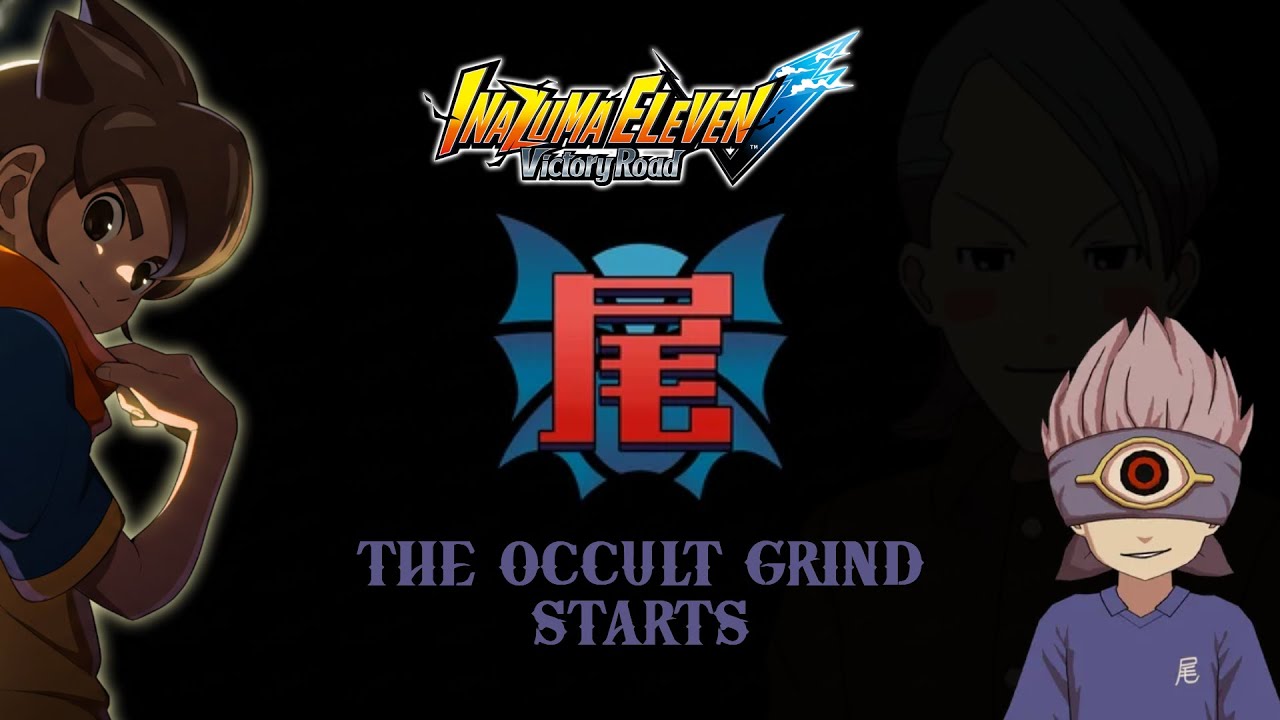 Beating IEVR with Occult! | Inazuma Eleven Victory Road