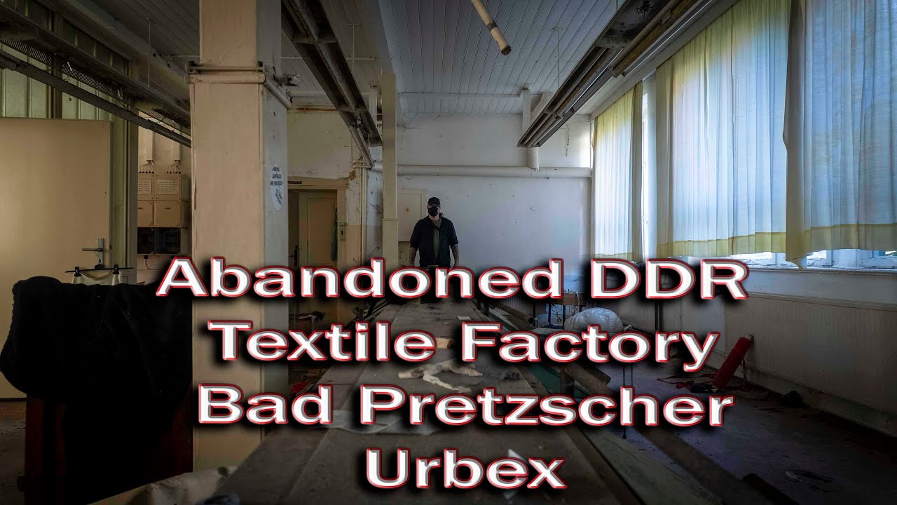 Verlassene DDR Textilfabrik urbex lostplace