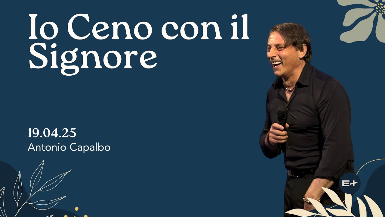 Io ceno con il Signore - Antonio Capalbo