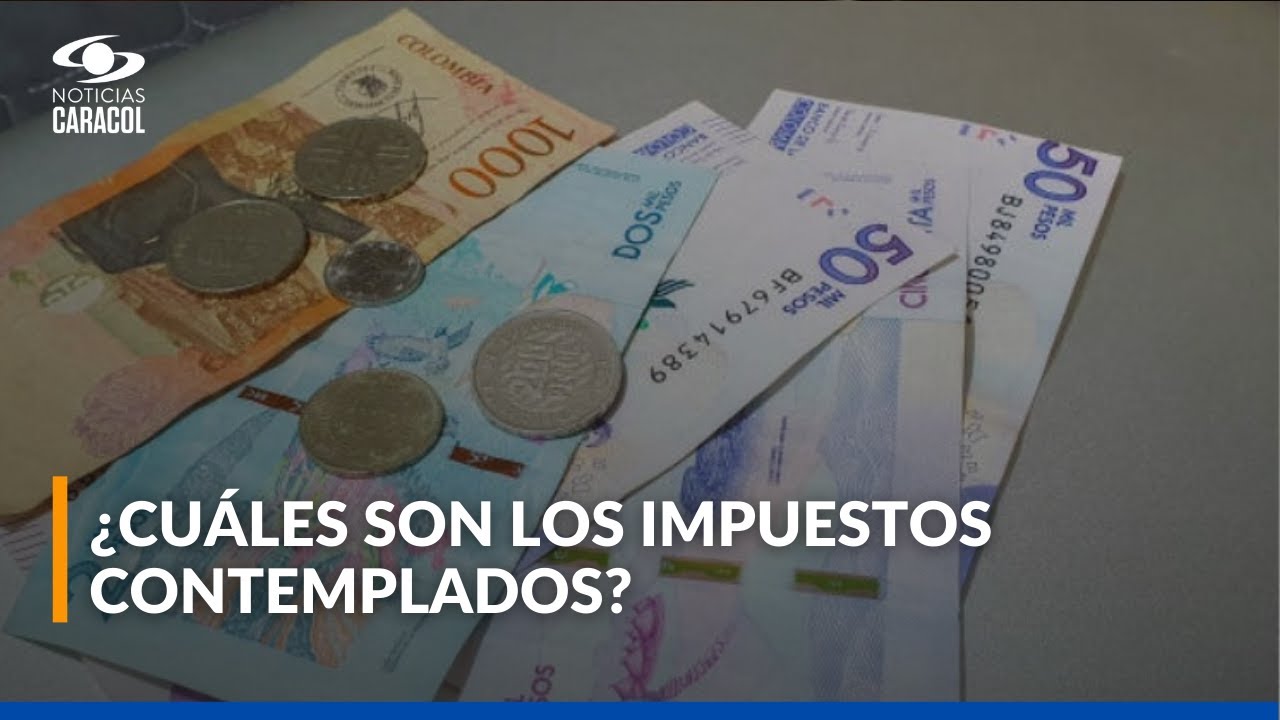 &iquest;Es viable la nueva reforma tributaria en Colombia? Esto dicen los expertos