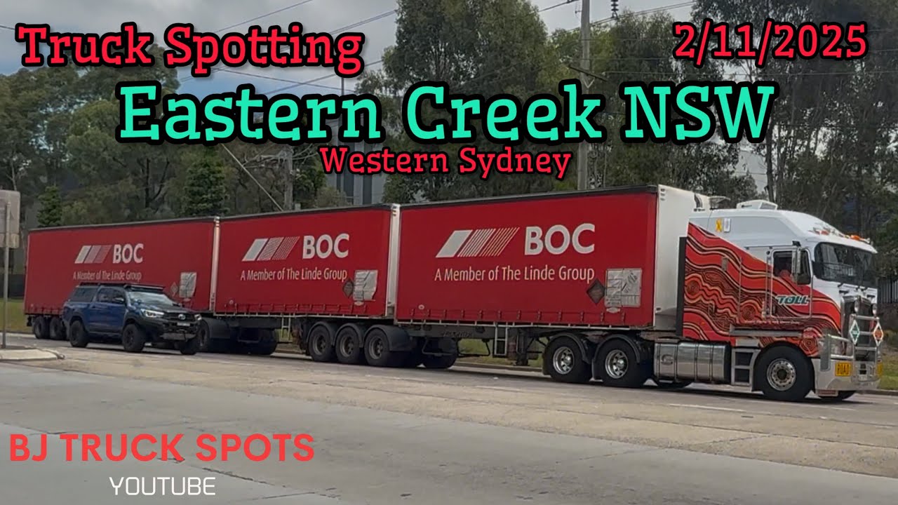 Truck Spotting Eastern Creek Western Sydney NSW 2/11/2025 