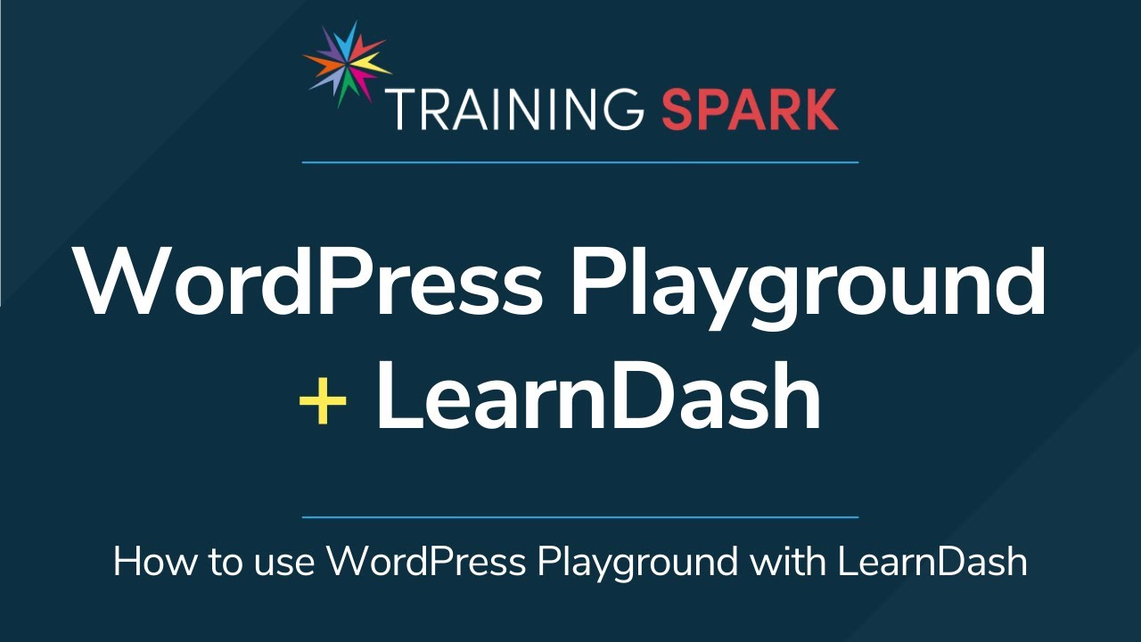 How to use WordPress Playground with LearnDash