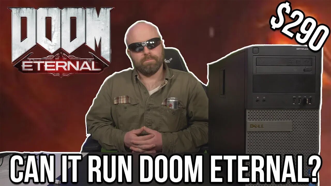 Doom Eternal Vs. $290 Gaming PC. Will It Run? - ReviewTechUSA Reupload