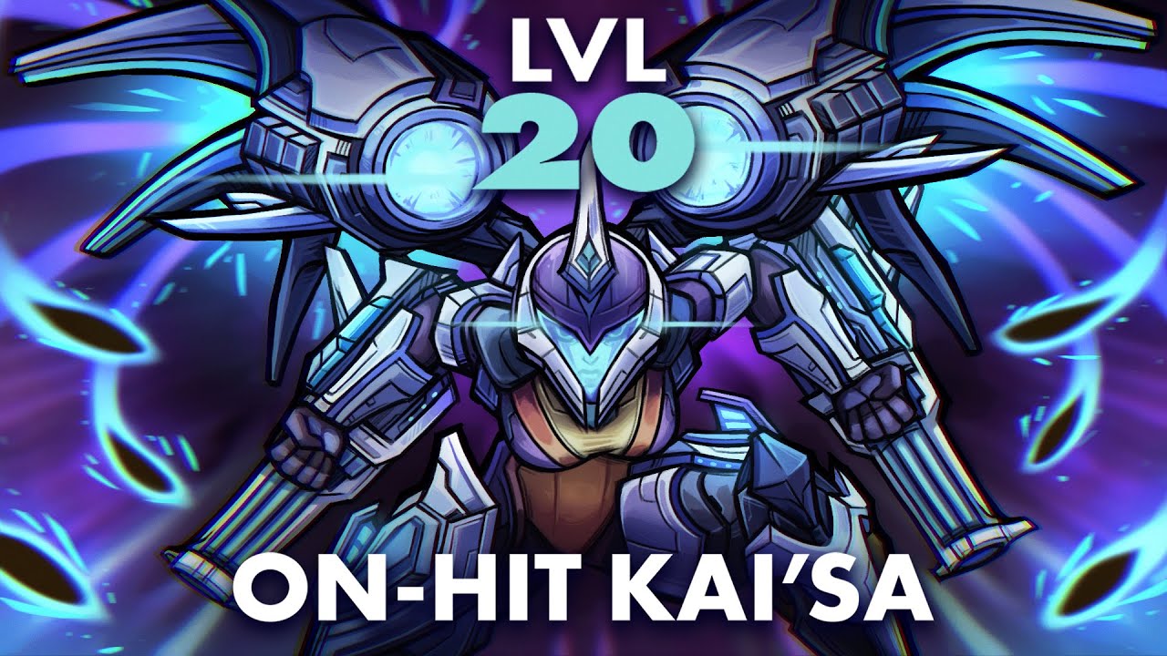 LVL 20 ON-HIT KAI'SA