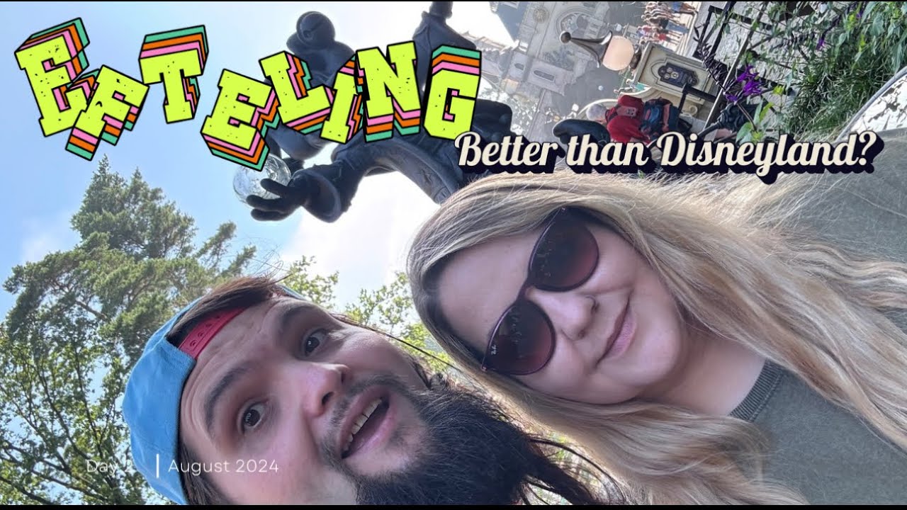 Efteling vs Disneyland: A Tale of Two Theme Parks