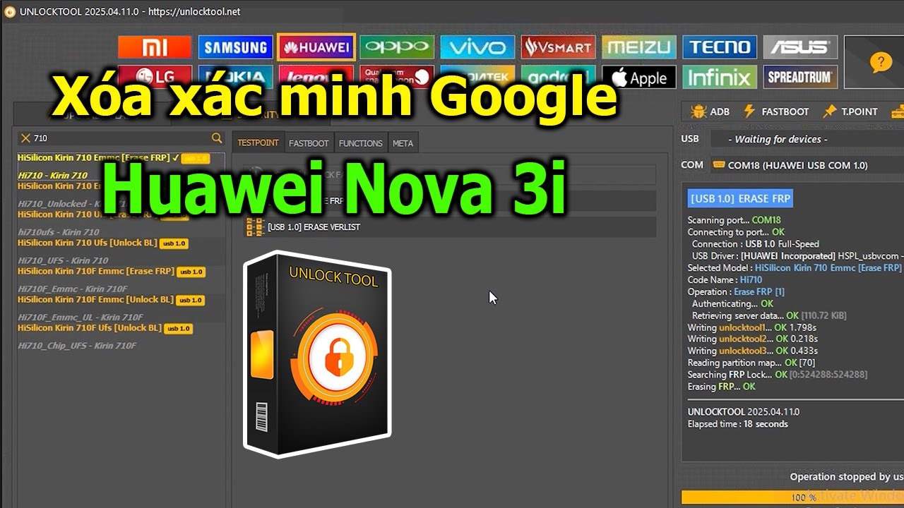 Xóa xác minh tài khoản Google Huawei Nova 3i bằng UnlockTool
