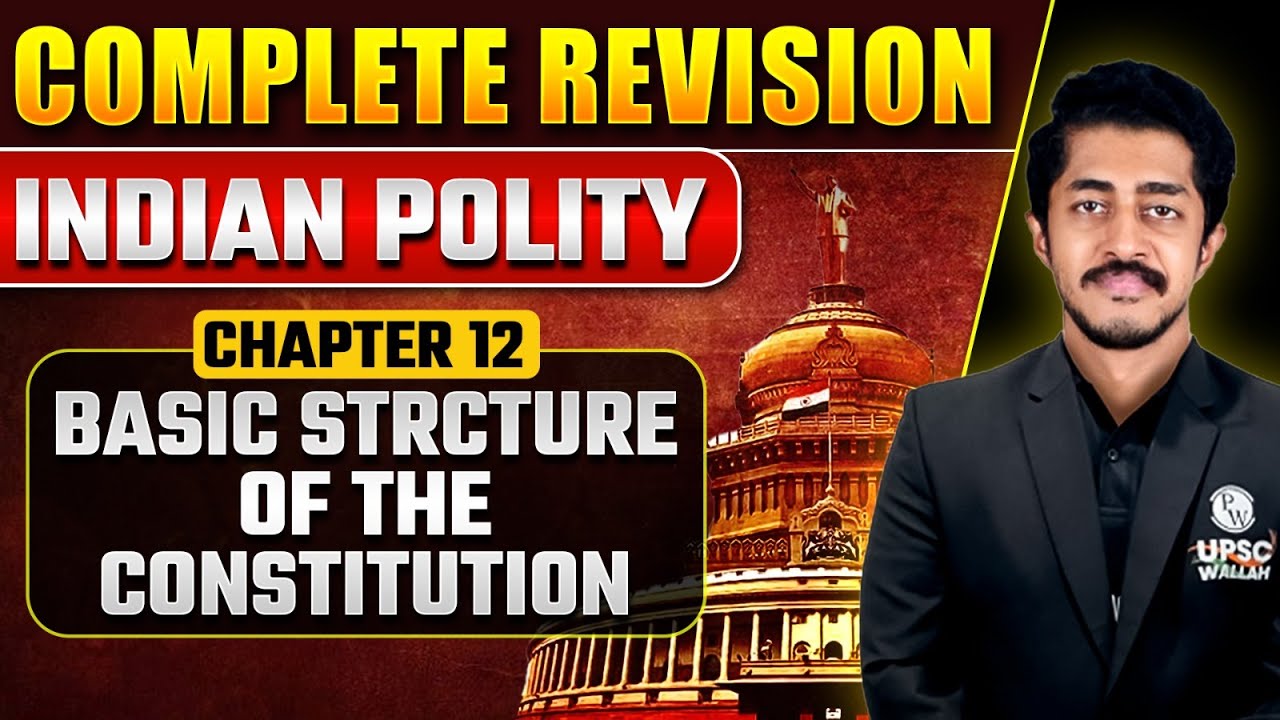 Basic Structure of The Constitution | Indian Polity - Chapter 12 | In English | PW OnlyIAS