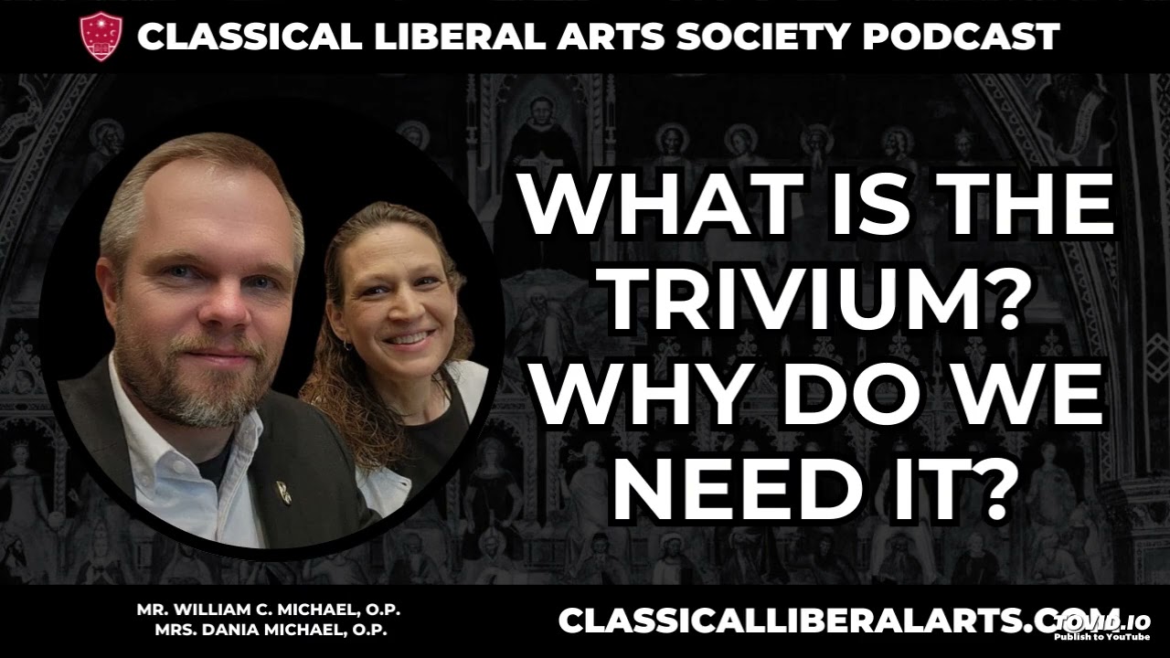 WHAT IS THE TRiVIUM?  WHY DO WE NEED IT?
