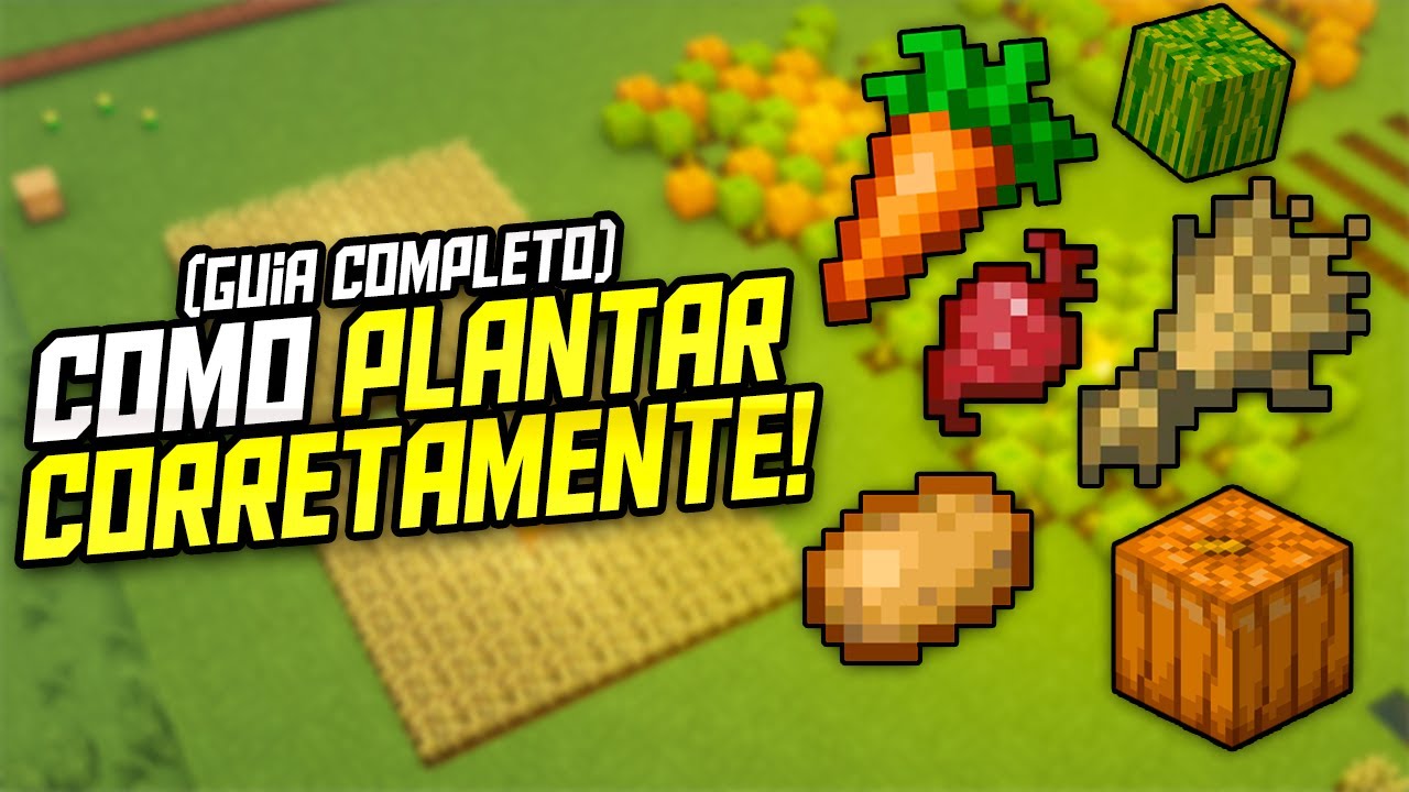 Guia para Plantações no Minecraft - Como plantar de maneira Eficiente!