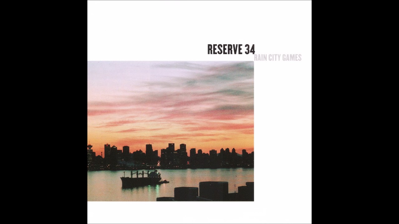 Reserve 34 - Rain City Games (Full Album)