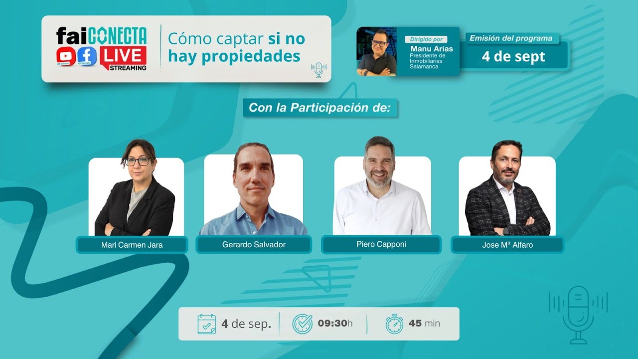 La captación inmobiliaria sin propiedades y Fai Conecta 25