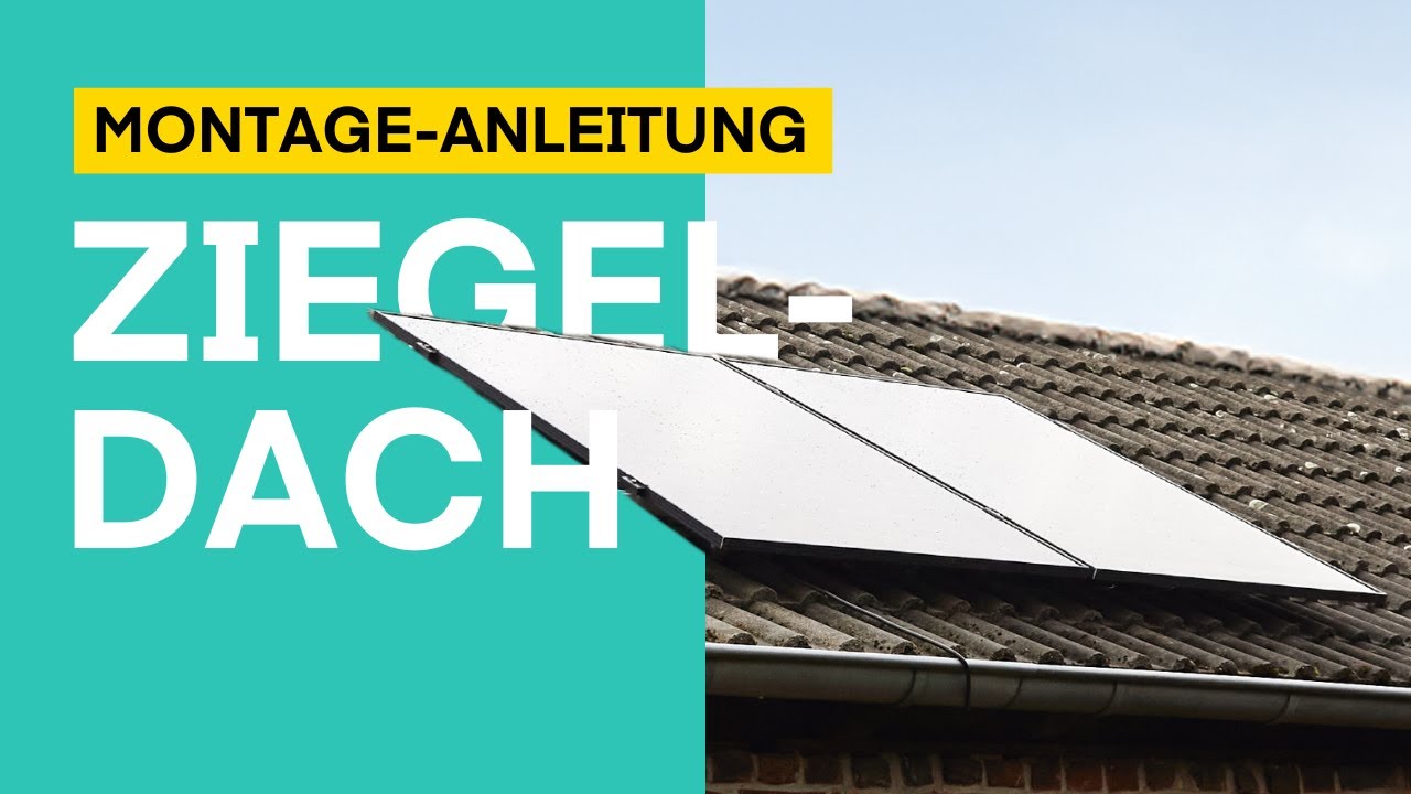 Yuma Roof Ziegeldach Montage - So installierst du dein Balkonkraftwerk