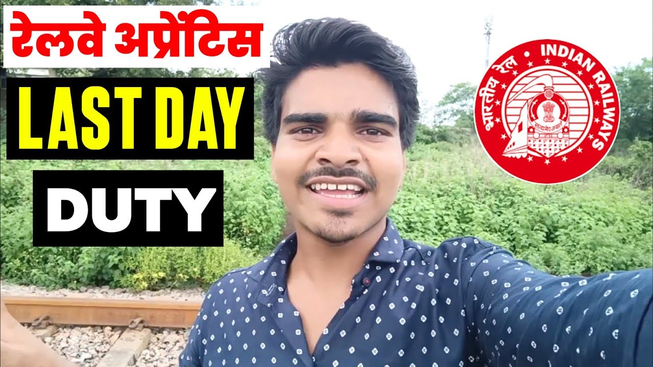 Railway Apprentice | Last Day Duty 🥳🥳 | Sunil K Videos