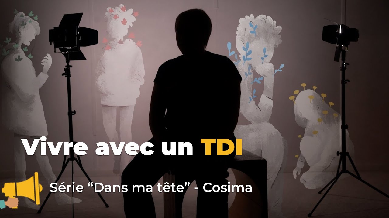 Trouble dissociatif de l'identité: le témoignage de Cosima - Dans ma tête, sur la santé mentale