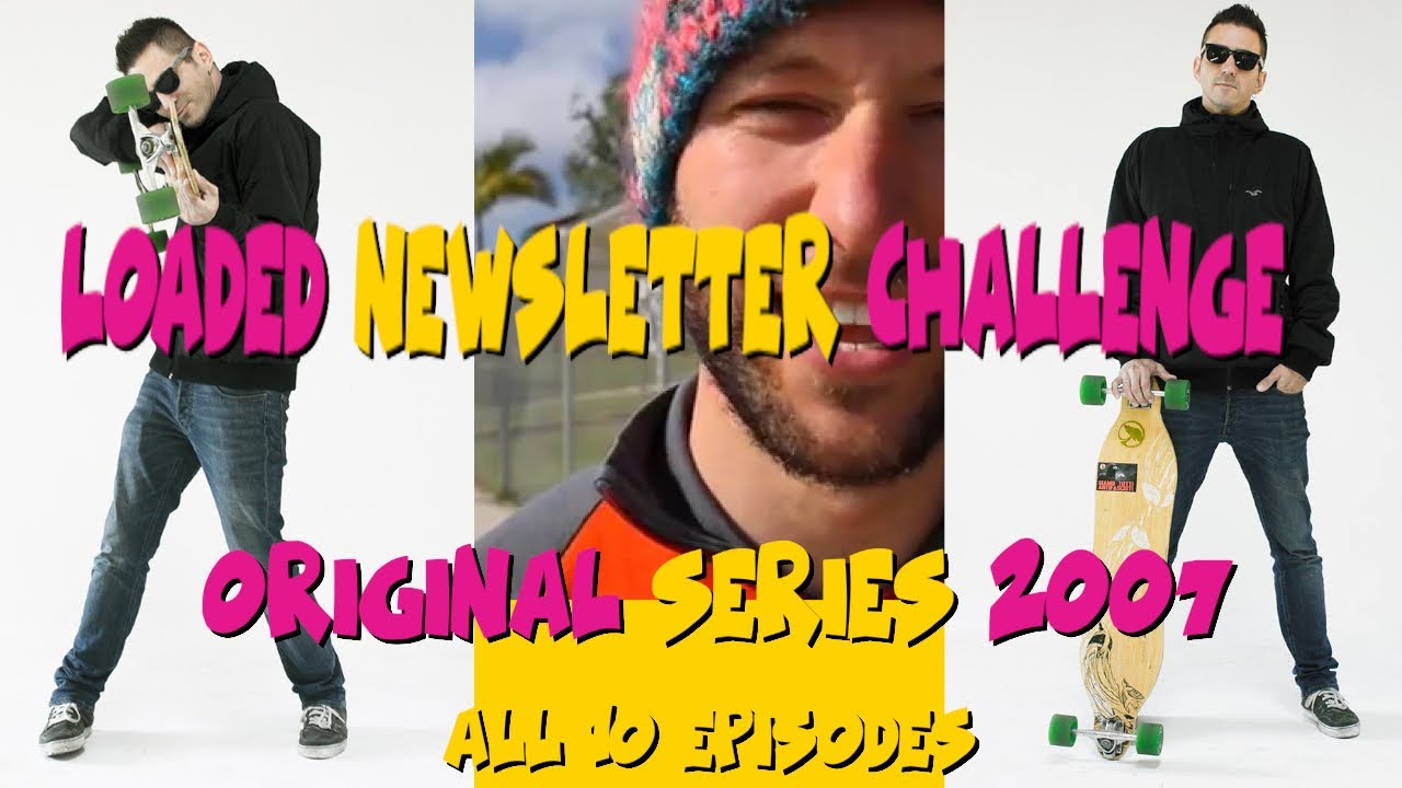 MrSpliff taking the original @LoadedBoards Newsletter Challenge 2007 | All 10 Challenges Comp