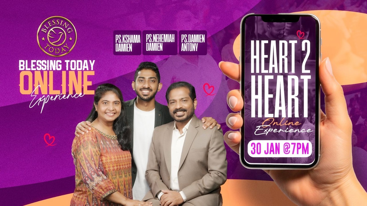 HEART 2 HEART | Blessing Today Church Online Experience | Ps. Damien Antony & Family | 30 Jan 2026