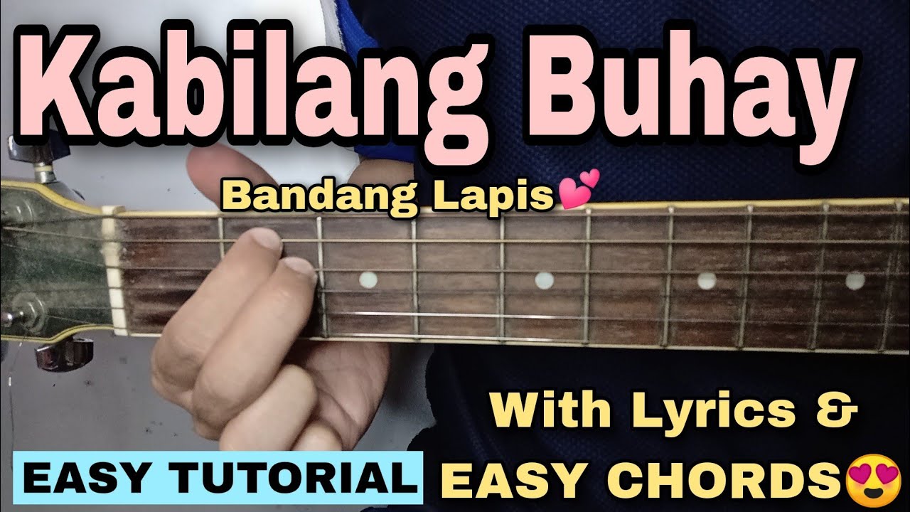 Kabilang Buhay Guitar Tutorial - Bandang Lapis (EASY CHORDS)