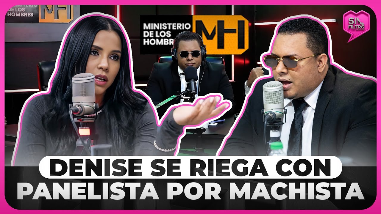 DENISE PEÑA SE RIEGA CON PANELISTA MINISTERIO DE LOS HOMBRES POR MACHISTA