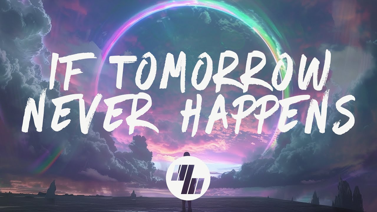 SLANDER, Nikademis, Poo Bear - If Tomorrow Never Happens (Lyrics)