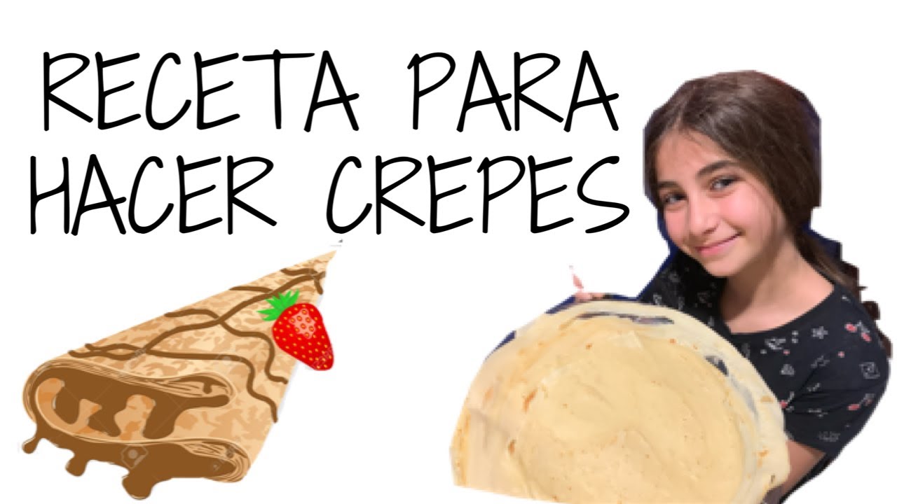 Cómo hacer crepes paso a paso