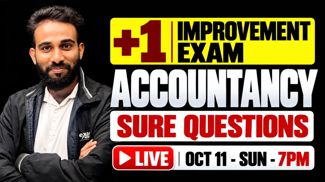 Plus One Improvement Exam | Accountancy | Sure Questions | Exam Winner