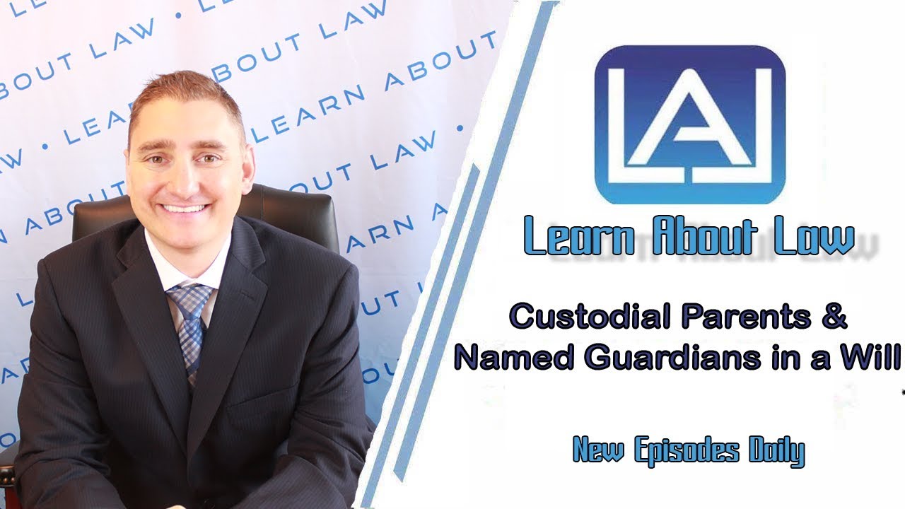 When a Parent Names a Guardian That is Not the Other Parent in a Will | Learn About Law