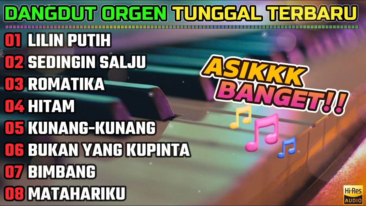 DANGDUT ORGEN TUNGGAL 2026 - LILIN PUTIH - ROMANTIKA