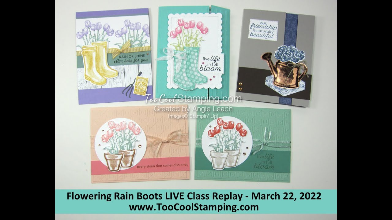 Flowering Rain Boots LIVE Class Replay   Part 1 of 2