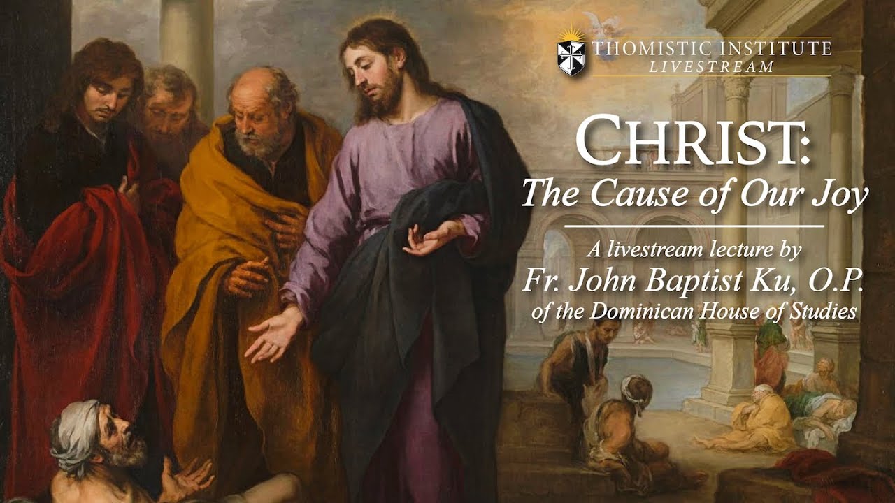 LIVESTREAM - Christ: The Cause of our Joy