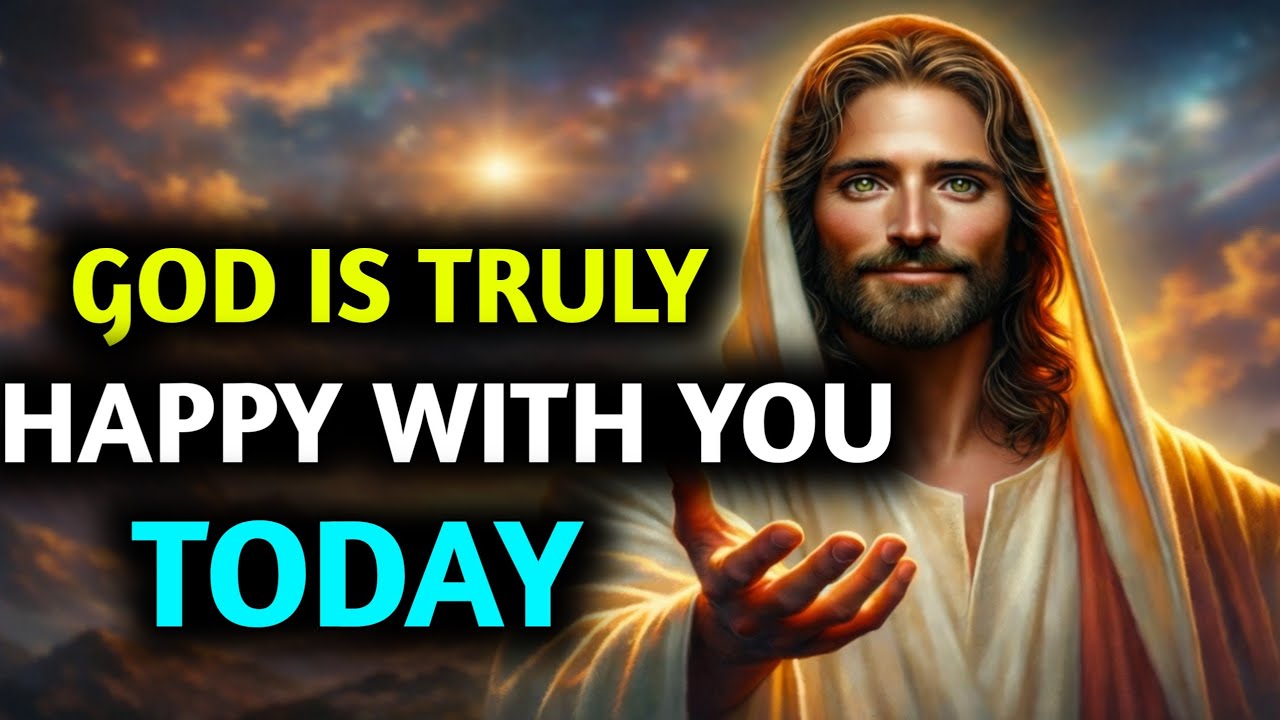 Chosen Ones, God is Pleased With You Today — Heaven Noticed What You Did! ✝️ God's Message Today | 