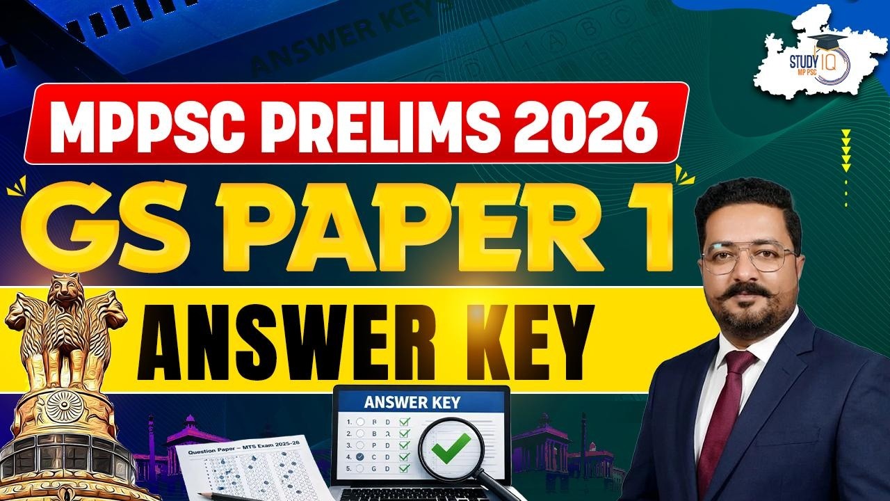 MPPSC Prelims 2026 GS Paper 1 Answer Key Out 🔥 | Full Detailed Analysis | BY Anshul Sir | STUDYIQ