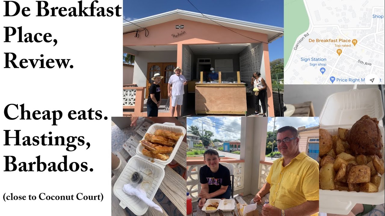 De Breakfast Place'.  Tasty cheap eats, close to Coconut Court, Hastings, Barbados.