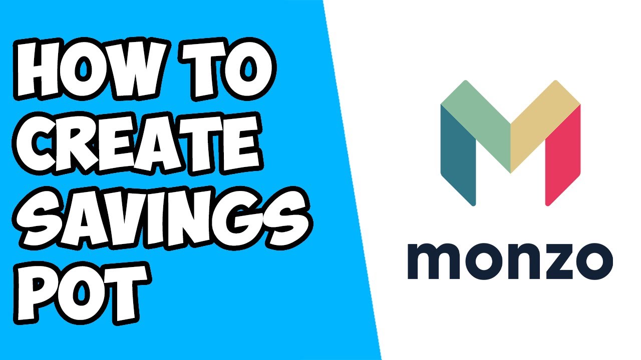 Как создать сберегательный счёт на Monzo &mdash; Как добавить сберегательный счёт на Monzo