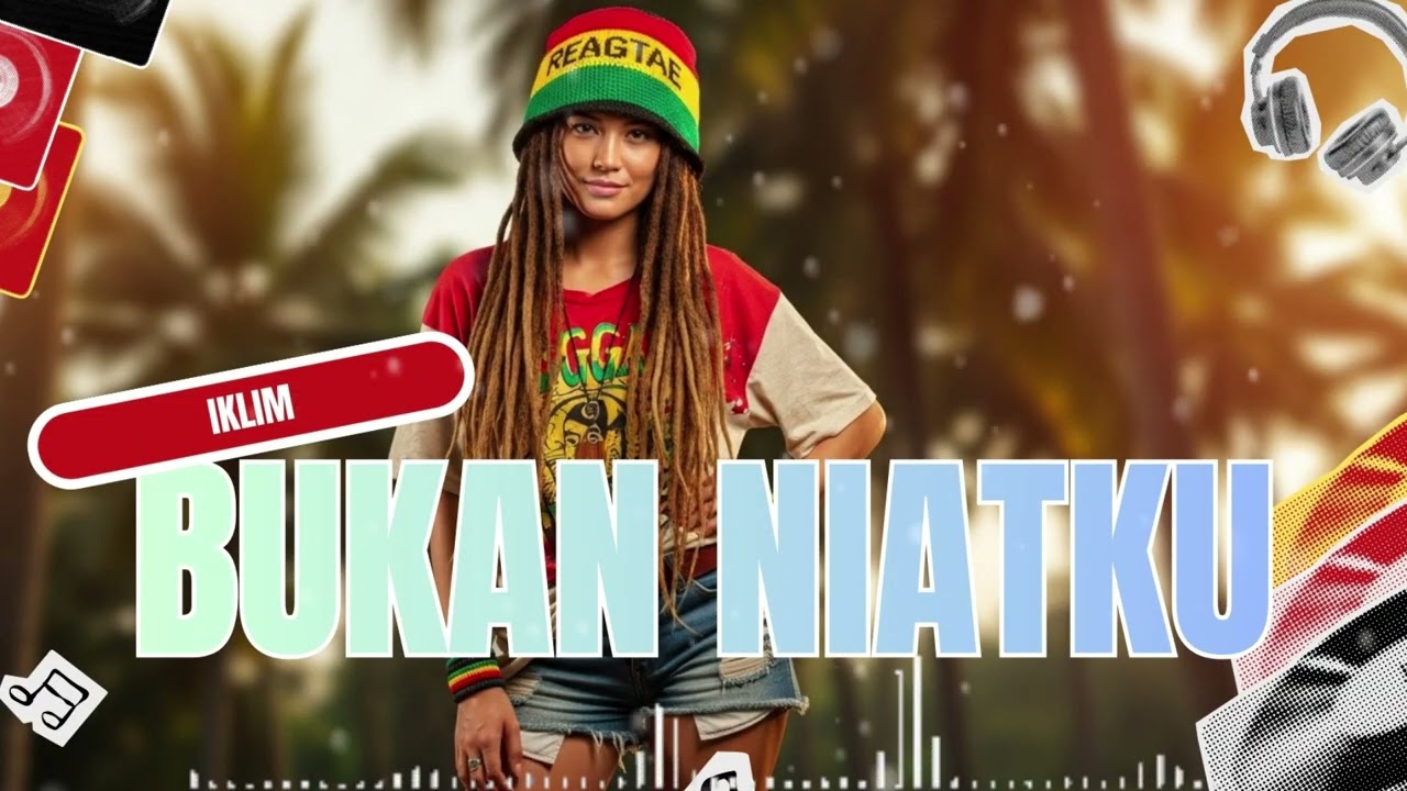 Bukan Niatku — Iklim || COVER REGGAE 2000an