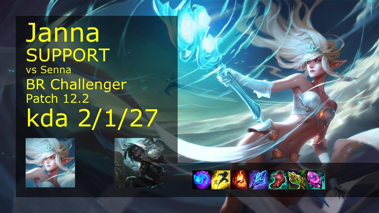 Janna Support vs Senna - BR Challenger 2/1/27 Patch 12.2 Gameplay