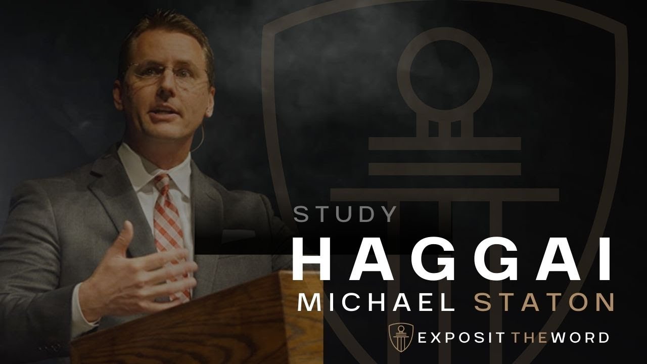 Haggai 1:12-15 | I am with you - Michael Staton