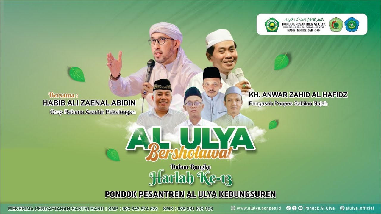 🔴 LIVE KH. ANWAR ZAHID & AZ ZAHIR | PON PES AL-ULYA BERSHOLAWAT DALAM RANGKA MILAD KE-13