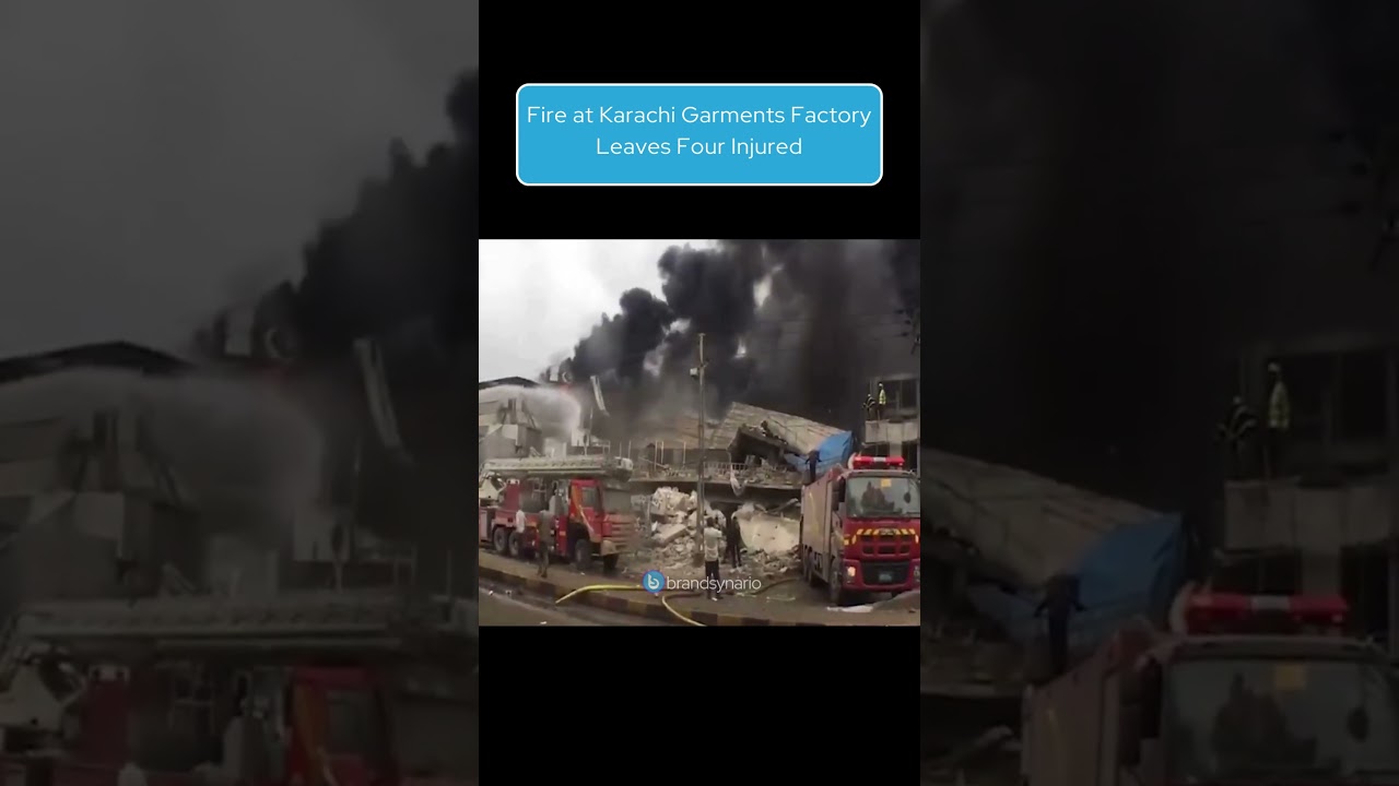 Fire at Karachi Garments Factory Leaves Four Injured