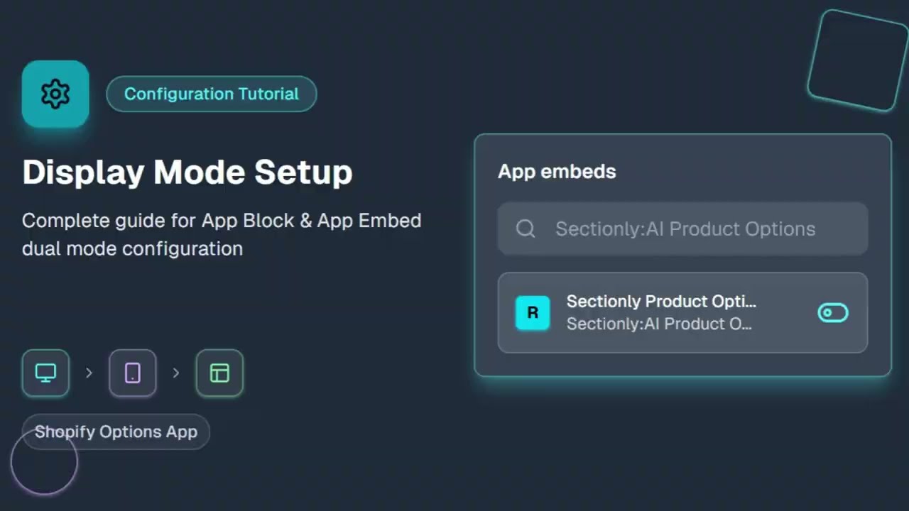 Display Mode Setup|| Complete guide for App Block & App Embed dual mode configuration