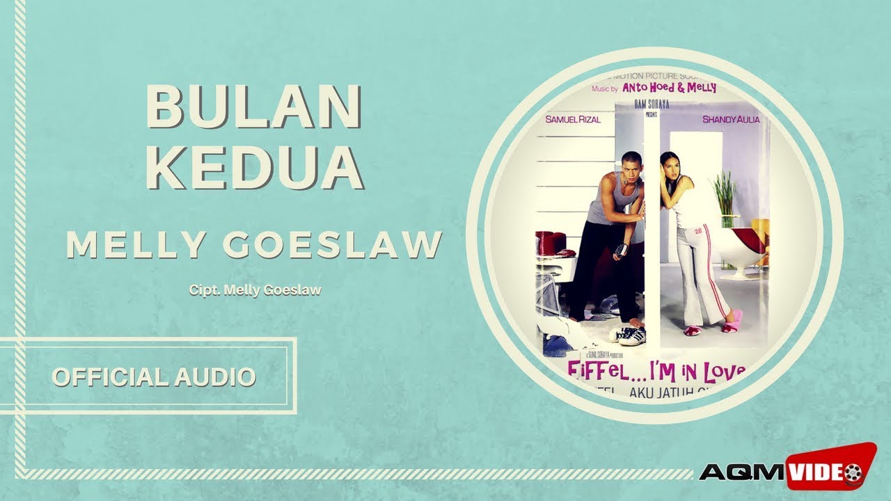 Melly Goeslaw - Bulan kedua | Official Audio