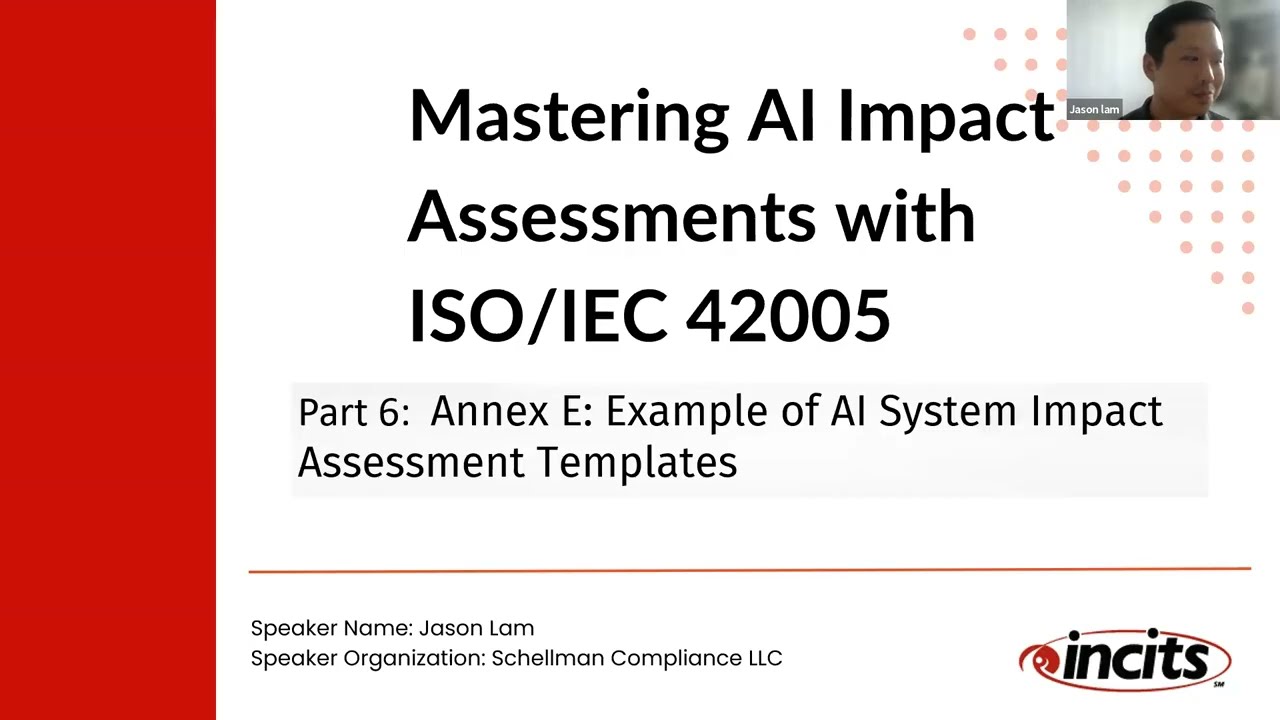 Part 6: Mastering AI Impact Assessments with ISOIEC 42005 -  Annex E