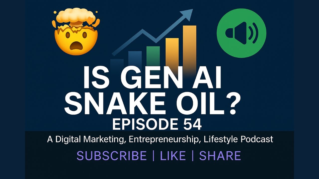 #054 - Is Gen AI Snake Oil?