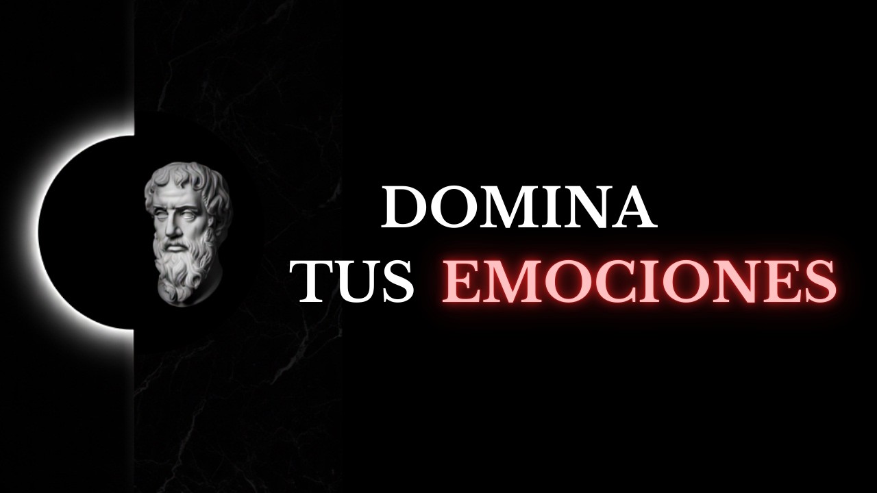 El Código Estoico de Epicteto Para Controlar Tus Emociones (2026)