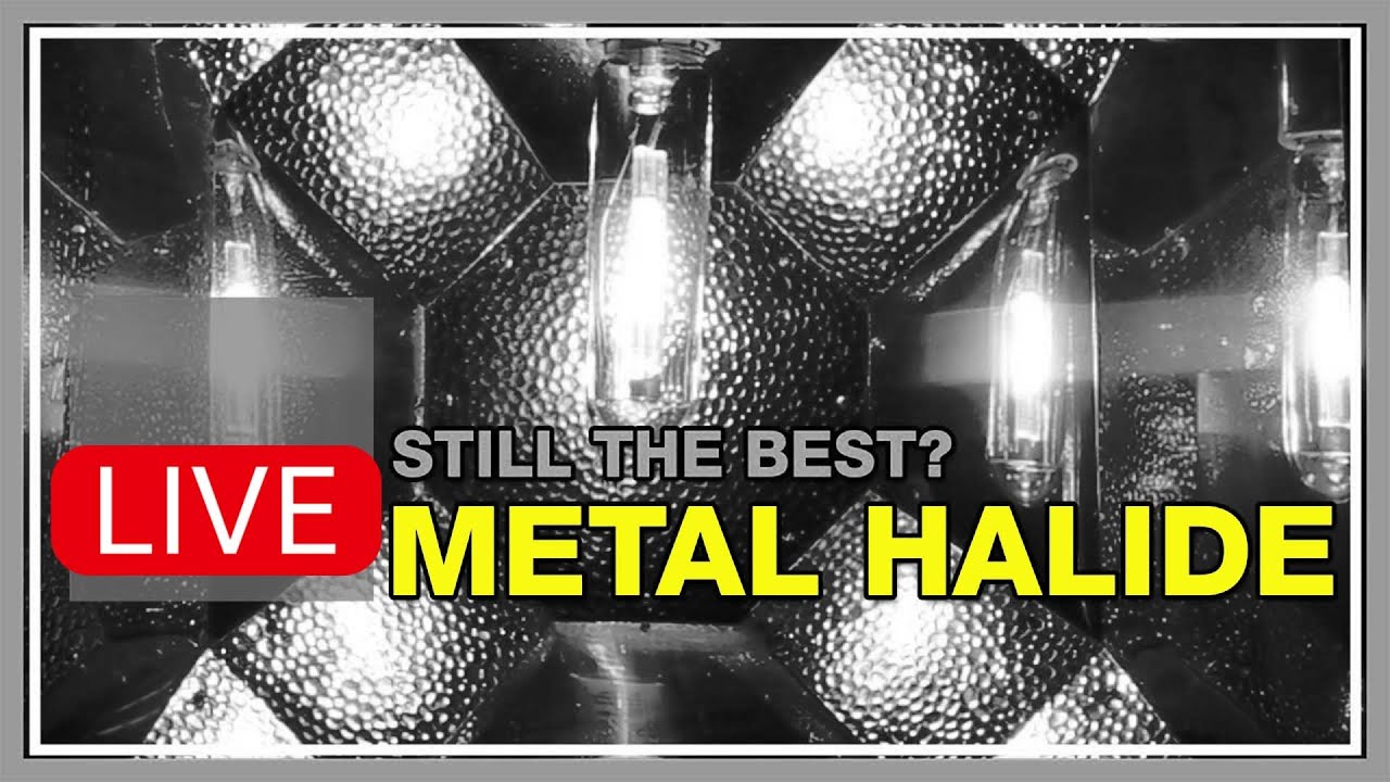 Metal Halides Are Awesome, but Already Dead for Nearly Every Application in Nearly Every Industry.
